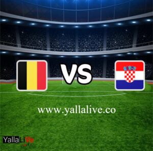 معلومات مباراة كرواتيا وبلجيكا بث مباشر اليوم 1/12/2022 يلا لايف بطولة كأس العالم
