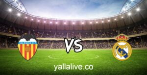 مشاهدة مباراة ريال مدريد وفالنسيا بث مباشر اليوم 11/1/2023 يلا لايف بطولة كأس السوبر الإسباني
