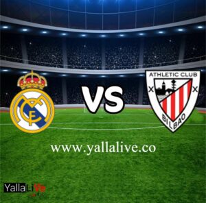 مشاهدة مباراة أتلتيك بلباو ريال مدريد بث مباشر اليوم يلا لايف الدوري الإسباني